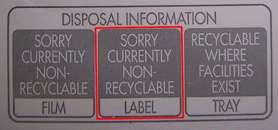 Disposal Information: [Label] Sorry currently non-recyclable